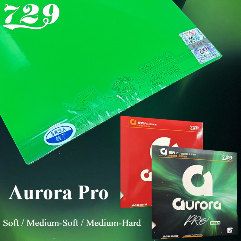 729 Friendship Aurora Pro Gree - Table Tennis Pro review and price